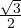 \frac{\sqrt3}{2}