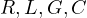 R, L, G, C