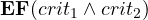 \mathbf{EF}(crit_1 \land crit_2)