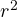 r^2