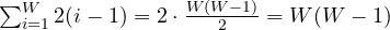 \sum_{i=1}^{W}2(i-1) = 2\cdot\frac{W(W-1)}{2} = W(W-1)