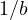 1/b