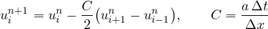 \[ u_i^{n+1} = u_i^n - \frac C2\big(u_{i+1}^n - u_{i-1}^n\big),\qquad C = \frac{a\,\Delta t}{\Delta x} \]