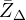 \bar Z_\Delta