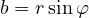 b = r\sin\varphi