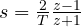 s = \frac{2}{T}\frac{z - 1}{z + 1}