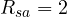 R_{sa} = 2