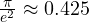 \frac{\pi}{e^2} \approx 0.425