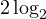 2\log_2
