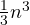\tfrac13 n^3