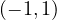 (-1, 1)