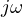 j\omega