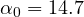 \alpha_0 = 14.7