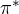 \pi^*