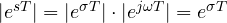 |e^{sT}| = |e^{\sigma T}|\cdot|e^{j\omega T}| = e^{\sigma T}