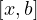 [x, b]