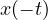 x(-t)