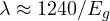 \lambda \approx 1240/E_g
