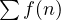 \sum f(n)