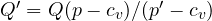 Q' = Q(p - c_v)/(p' - c_v)
