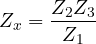 \[ Z_x = \frac{Z_2 Z_3}{Z_1} \]