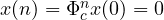 x(n) = \Phi_c^nx(0) = 0