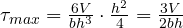 \tau_{max} = \frac{6V}{bh^3}\cdot\frac{h^2}{4} = \frac{3V}{2bh}
