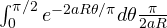 \int_0^{\pi/2}e^{-2aR\theta/\pi}d\theta \lt  \frac{\pi}{2aR}