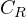 C_R