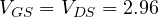 V_{GS} = V_{DS} = 2.96