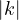 |k|