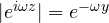|e^{i\omega z}| = e^{-\omega y}