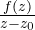 \frac{f(z)}{z - z_0}