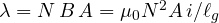 \lambda = N\,B\,A = \mu_0N^2A\,i/\ell_g