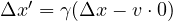 \Delta x' = \gamma(\Delta x - v \cdot 0)