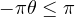 -\pi \lt \theta \le \pi