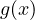 g(x)