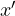 x'
