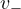 v_-