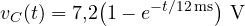 \[ v_C(t) = 7{,}2\big(1 - e^{-t/12\,\text{ms}}\big)\ \text{V} \]