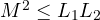 M^2 \le L_1 L_2