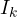 I_k