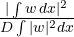 \frac{|\int w\,dx|^2}{D\int|w|^2dx}