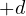 +d