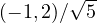 (-1, 2)/\sqrt5