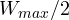 W_{max}/2