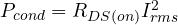P_{cond} = R_{DS(on)}I_{rms}^2