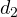 d_2