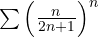 \sum\left(\frac{n}{2n+1}\right)^n