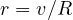 r = v/R